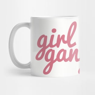 Girl Gang Mug